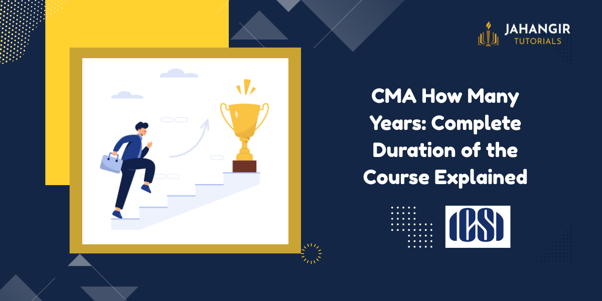 CMA How Many Years