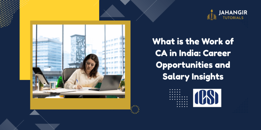 What is the Work of CA