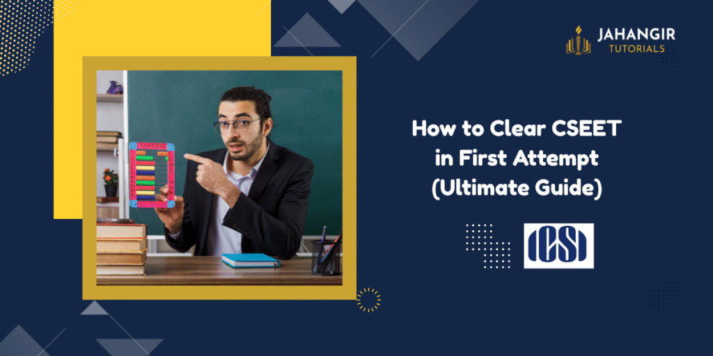 Clear CSEET in First Attempt