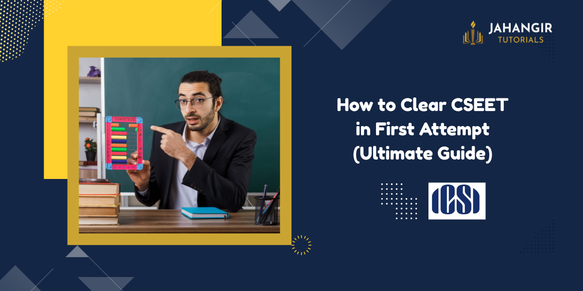 Clear CSEET in First Attempt