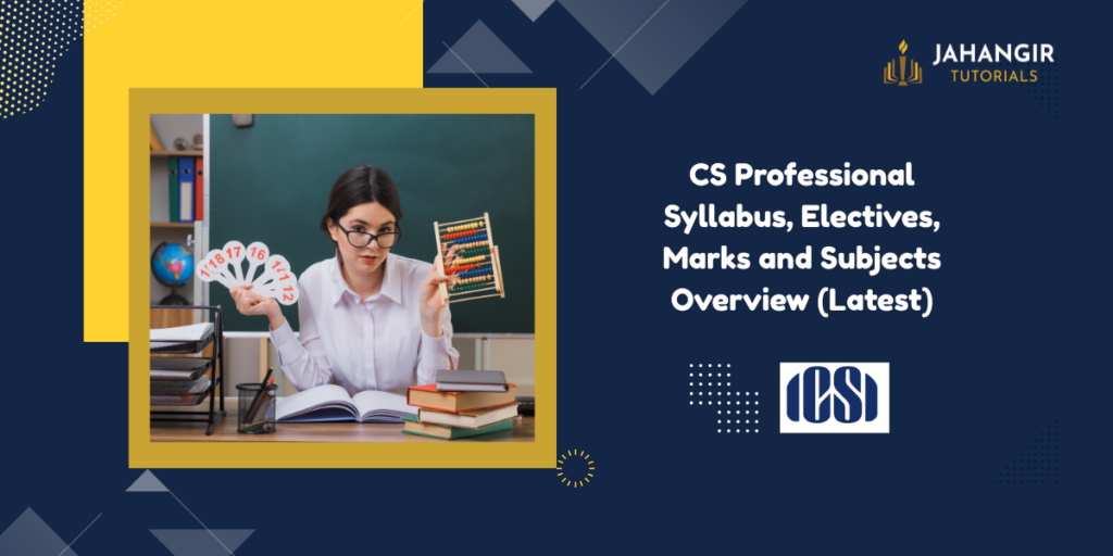 CS Professional Syllabus Overview (Latest)