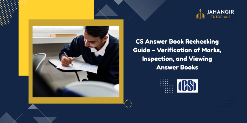 CS Answer Book Rechecking Guide – Verification of Marks, Inspection, and Viewing Answer Books