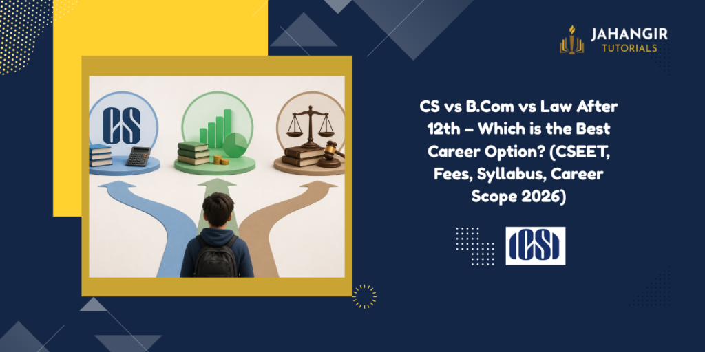 CS vs B.Com vs Law After 12th