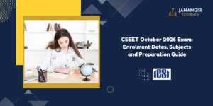 CSEET October 2026 Exam: Enrolment Dates, Subjects and Preparation Guide