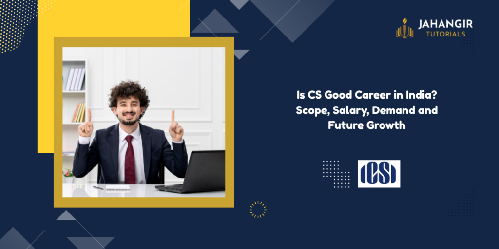 Is CS Good Career in India? Scope, Salary, Demand and Future Growth