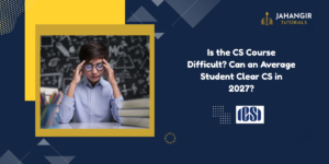 Is the CS Course Difficult? Can an Average Student Clear CS in 2027?